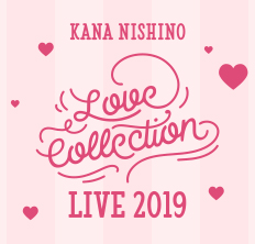 Kana Nishino Love Collection Live 2019