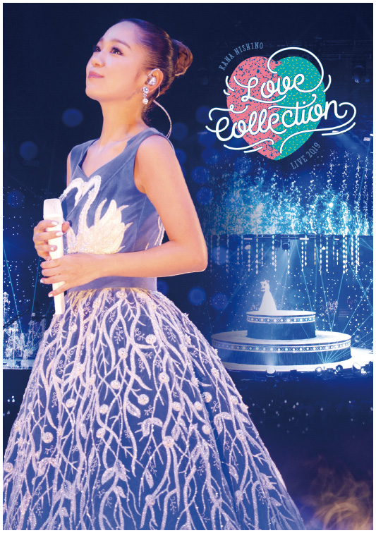 西野カナ 10th LIVE DVD&Blu-ray Disc「Kana Nishino Love Collection ...