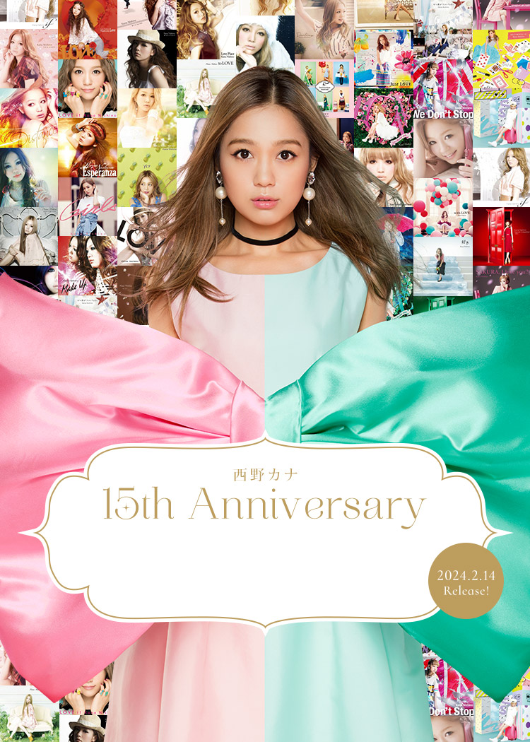 西野カナ 15th Anniversary